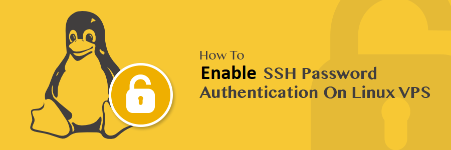 Enable Linux Password Authentication on Cloud Linux VPS